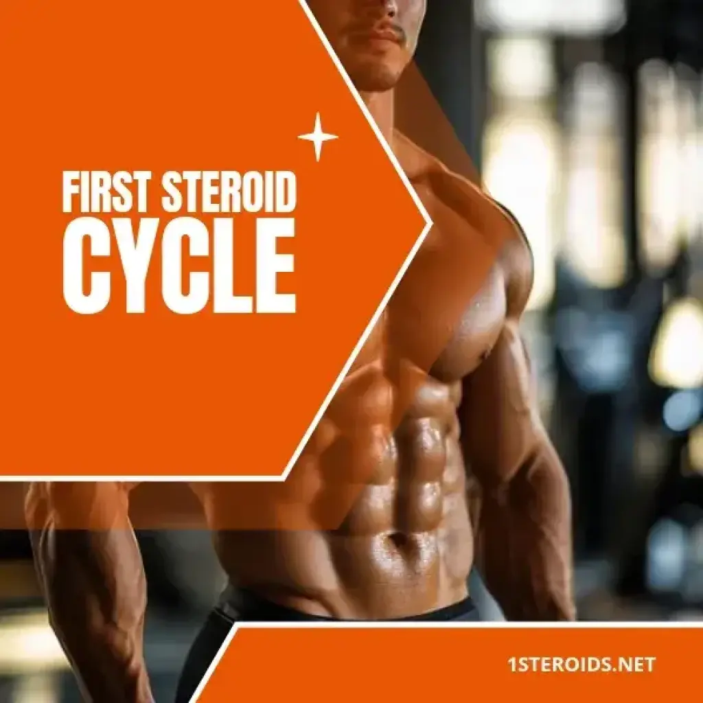 First Steroid Cycle